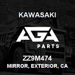 ZZ9M474 Kawasaki MIRROR, EXTERIOR, CAB | AGA Parts