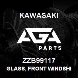 ZZB99117 Kawasaki GLASS, FRONT WINDSHIELD | AGA Parts