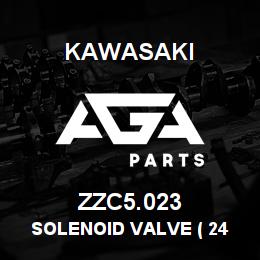 ZZC5.023 Kawasaki SOLENOID VALVE ( 24 V. ) | AGA Parts