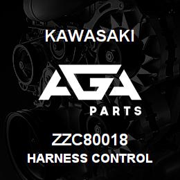 ZZC80018 Kawasaki HARNESS CONTROL | AGA Parts