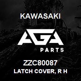 ZZC80087 Kawasaki LATCH COVER, R H | AGA Parts