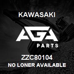 ZZC80104 Kawasaki NO LONER AVAILABLE | AGA Parts
