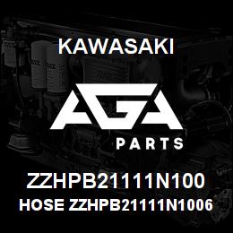ZZHPB21111N100 Kawasaki HOSE ZZHPB21111N10060 | AGA Parts