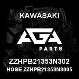 ZZHPB21353N302 Kawasaki HOSE ZZHPB21353N30055 | AGA Parts