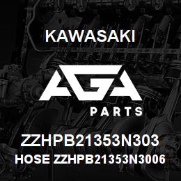 ZZHPB21353N303 Kawasaki HOSE ZZHPB21353N30065 | AGA Parts