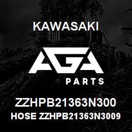 ZZHPB21363N300 Kawasaki HOSE ZZHPB21363N30095 | AGA Parts