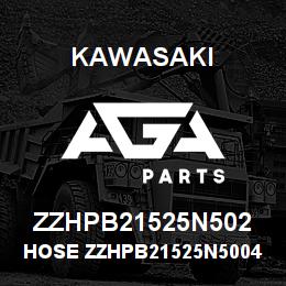 ZZHPB21525N502 Kawasaki HOSE ZZHPB21525N50045 | AGA Parts
