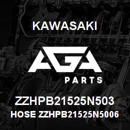 ZZHPB21525N503 Kawasaki HOSE ZZHPB21525N50060 | AGA Parts