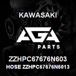 ZZHPC67676N603 Kawasaki HOSE ZZHPC67676N60134 | AGA Parts