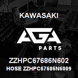 ZZHPC67686N602 Kawasaki HOSE ZZHPC67686N60092 | AGA Parts