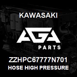 ZZHPC67777N701 Kawasaki HOSE HIGH PRESSURE | AGA Parts