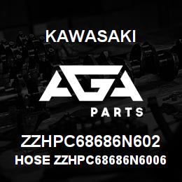 ZZHPC68686N602 Kawasaki HOSE ZZHPC68686N60064 | AGA Parts