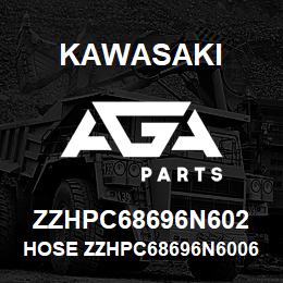 ZZHPC68696N602 Kawasaki HOSE ZZHPC68696N60067255 | AGA Parts