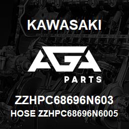 ZZHPC68696N603 Kawasaki HOSE ZZHPC68696N60052045 | AGA Parts