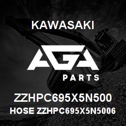 ZZHPC695X5N500 Kawasaki HOSE ZZHPC695X5N50062270 | AGA Parts