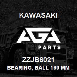 ZZJB6021 Kawasaki BEARING, BALL 160 MM. | AGA Parts