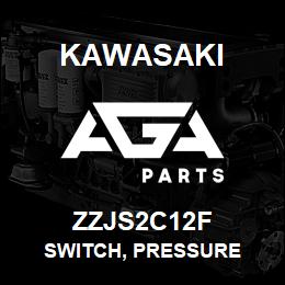 ZZJS2C12F Kawasaki SWITCH, PRESSURE | AGA Parts