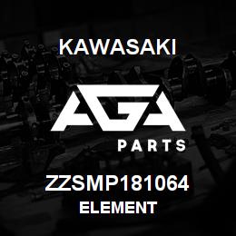 ZZSMP181064 Kawasaki ELEMENT | AGA Parts