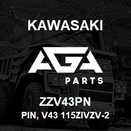 ZZV43PN Kawasaki PIN, V43 115ZIVZV-2 | AGA Parts
