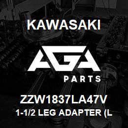 ZZW1837LA47V Kawasaki 1-1/2 LEG ADAPTER (LEFT) | AGA Parts