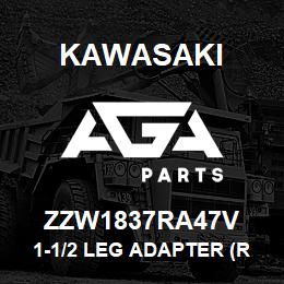 ZZW1837RA47V Kawasaki 1-1/2 LEG ADAPTER (RIGHT) | AGA Parts
