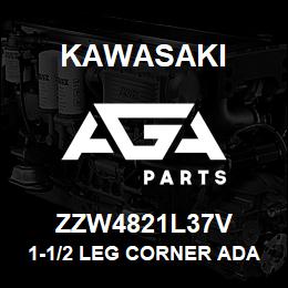ZZW4821L37V Kawasaki 1-1/2 LEG CORNER ADAPTER (LEFT | AGA Parts