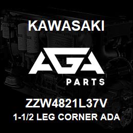 ZZW4821L37V Kawasaki 1-1/2 LEG CORNER ADAPTER (LEFT | AGA Parts