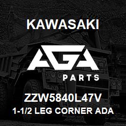 ZZW5840L47V Kawasaki 1-1/2 LEG CORNER ADAPTER (LEFT | AGA Parts
