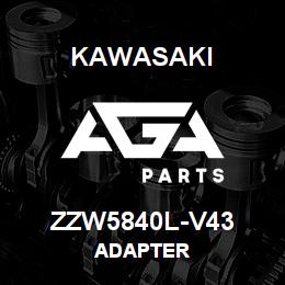 ZZW5840L-V43 Kawasaki ADAPTER | AGA Parts