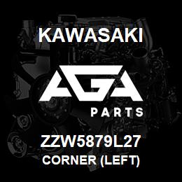 ZZW5879L27 Kawasaki CORNER (LEFT) | AGA Parts