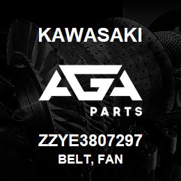 ZZYE3807297 Kawasaki BELT, FAN | AGA Parts
