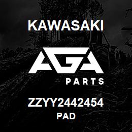 ZZYY2442454 Kawasaki PAD | AGA Parts