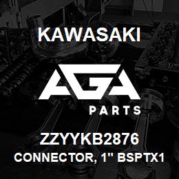 ZZYYKB2876 Kawasaki CONNECTOR, 1" BSPTX1" BSTP BOSSO | AGA Parts