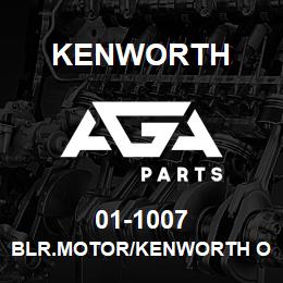 01-1007 Kenworth BLR.MOTOR/KENWORTH OE#203235 | AGA Parts