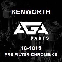 18-1015 Kenworth PRE FILTER-CHROME/KENWORTH | AGA Parts