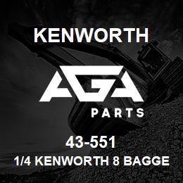 43-551 Kenworth 1/4 KENWORTH 8 BAGGER SPA | AGA Parts