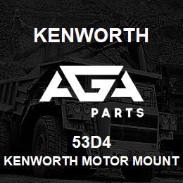 53D4 Kenworth KENWORTH MOTOR MOUNT: OEM M5 | AGA Parts