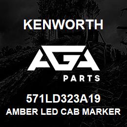 571LD323A19 Kenworth AMBER LED CAB MARKER LAMP BULLET KENWORTH | AGA Parts