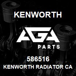 586516 Kenworth KENWORTH RADIATOR CAP | AGA Parts