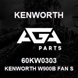 60KW0303 Kenworth KENWORTH W900B FAN SHROUD OE | AGA Parts