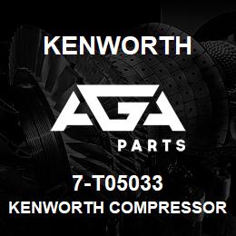 7-T05033 Kenworth KENWORTH COMPRESSOR TO CONDENSER A/C HOSE | AGA Parts