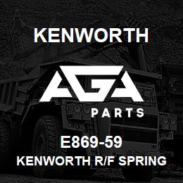 E869-59 Kenworth KENWORTH R/F SPRING HANGER | AGA Parts