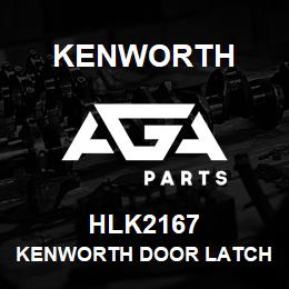 HLK2167 Kenworth KENWORTH DOOR LATCH LH EXT | AGA Parts