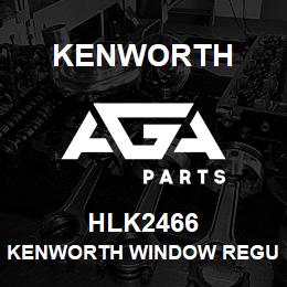 HLK2466 Kenworth KENWORTH WINDOW REGULATOR RH | AGA Parts