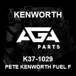 K37-1029 Kenworth PETE KENWORTH FUEL FILTER | AGA Parts