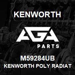 M59284UB Kenworth KENWORTH POLY RADIATOR MOUNT | AGA Parts