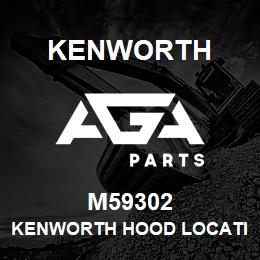 M59302 Kenworth KENWORTH HOOD LOCATING RECEPTACLE | AGA Parts