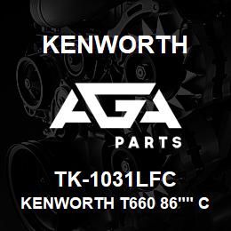 TK-1031LFC Kenworth KENWORTH T660 86"" CAB SLEEP | AGA Parts