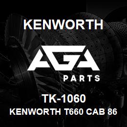 TK-1060 Kenworth KENWORTH T660 CAB 86"" SLEEP | AGA Parts