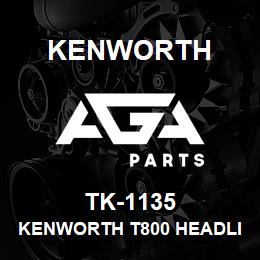 TK-1135 Kenworth KENWORTH T800 HEADLIGHT SIDE | AGA Parts